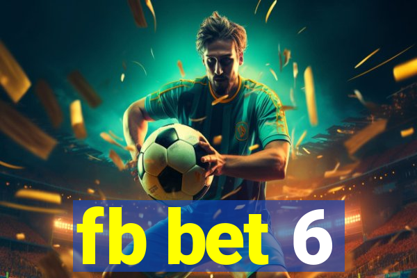 fb bet 6